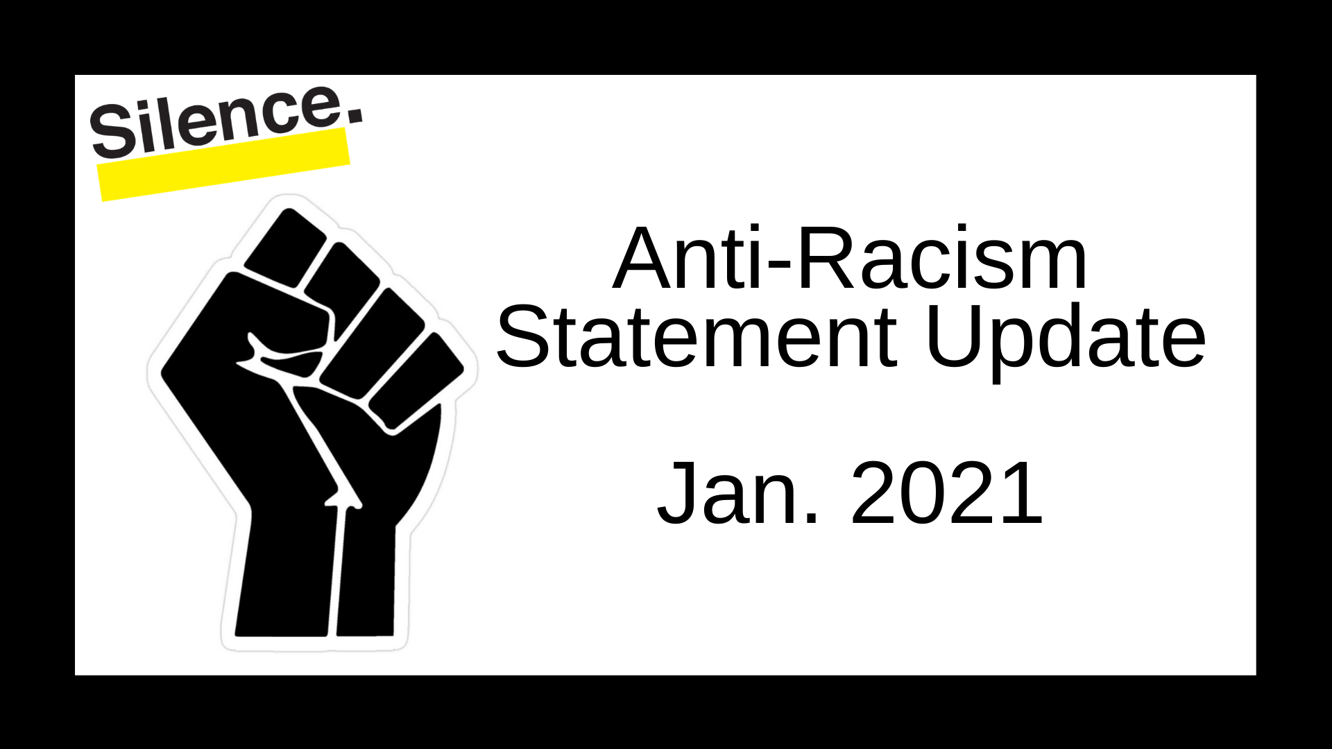 Anti-Racism Statement Update (Jan. 2021)